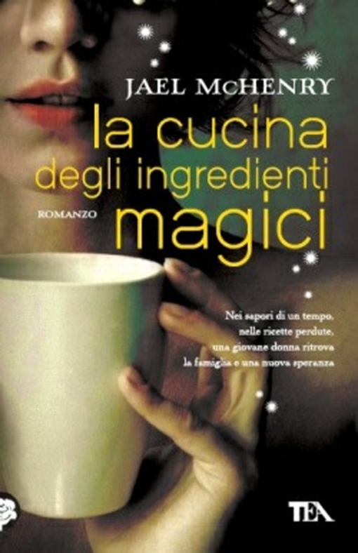 La cucina degli ingredienti magici Scarica PDF EPUB
