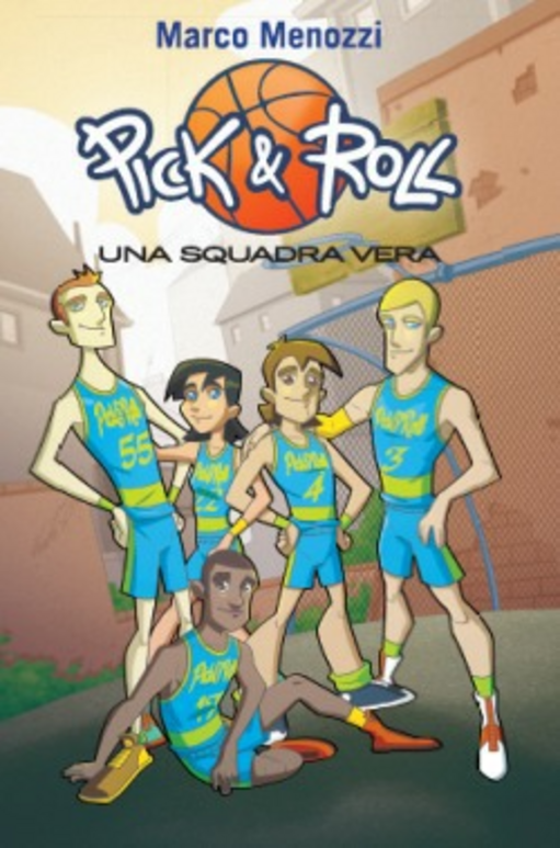 Una squadra vera. Pick & Roll. Vol. 4