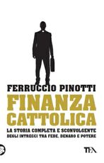 Libro Finanza cattolica Ferruccio Pinotti