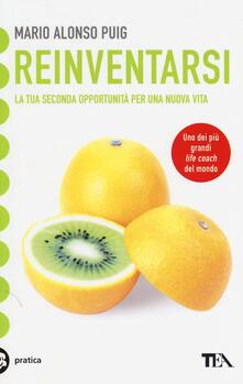 Reinventarsi. La tua seconda opportunità per una nuova vita.pdf