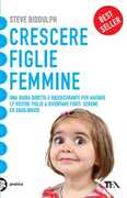 Libro Crescere figlie femmine Steve Biddulph