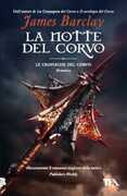 Libro La notte del corvo James Barclay