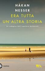 Libro Era tutta un'altra storia Håkan Nesser