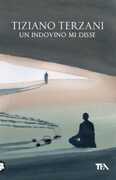 Libro Un indovino mi disse Tiziano Terzani