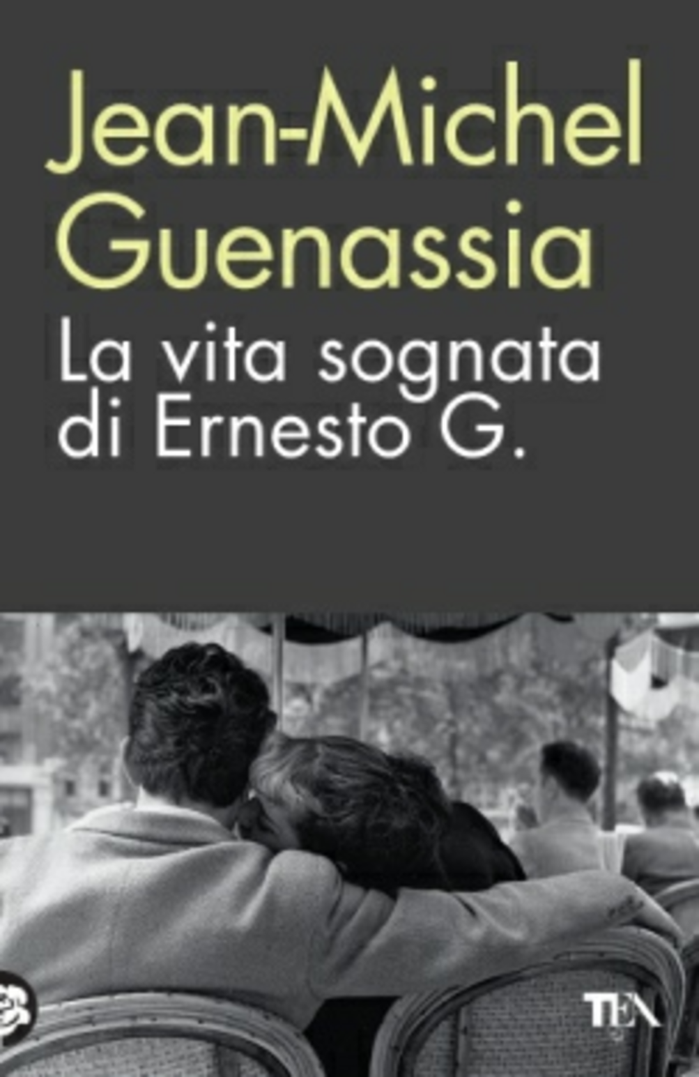 La vita sognata di Ernesto G. Scarica PDF EPUB
