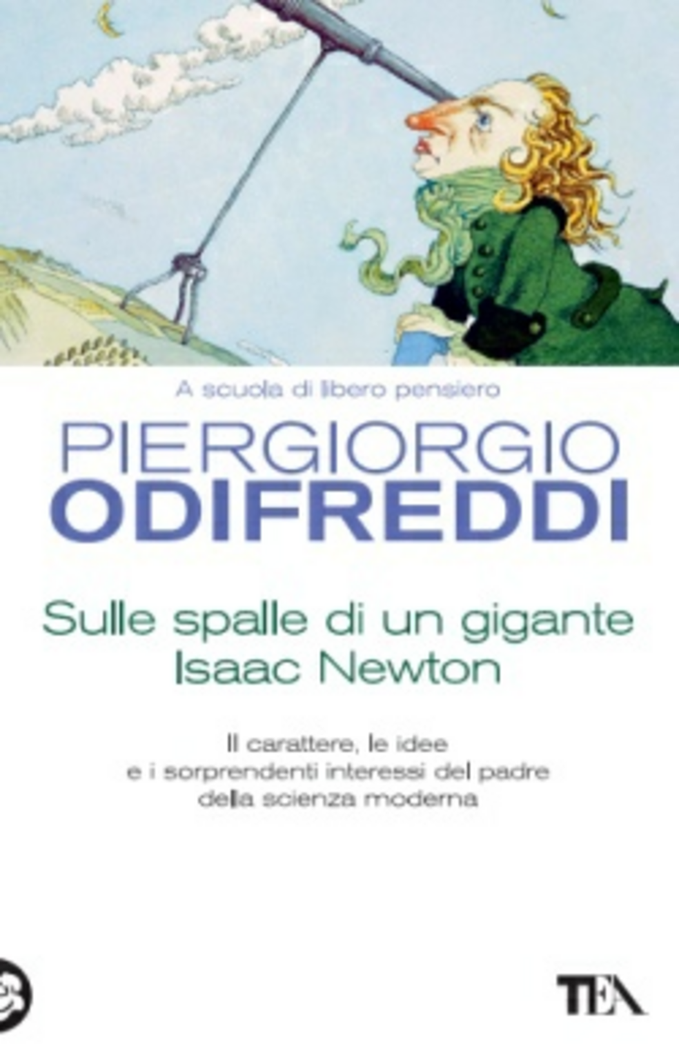 Sulle spalle di un gigante. Isaac Newton Scarica PDF EPUB
