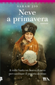 Neve a primavera Scarica PDF EPUB
