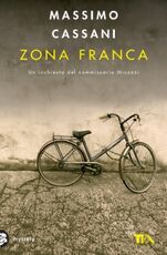Libro Zona franca. Un'inchiesta del commissario Micuzzi Massimo Cassani
