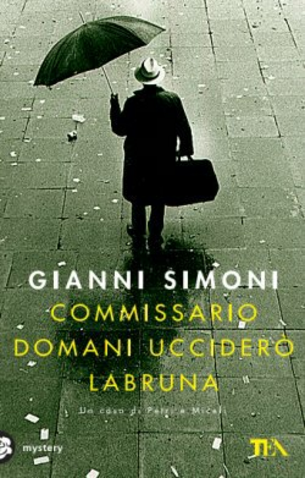 Commissario domani ucciderò Labruna Scarica PDF EPUB
