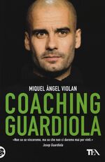 Libro Coaching Guardiola Miquel À. Violan