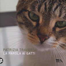Libro La parola ai gatti Patrizia Traverso