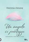 Libro Un angelo ci protegge Theresa Cheung