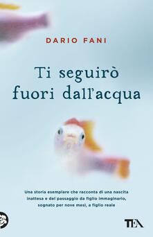 Ti seguirò fuori dallacqua.pdf