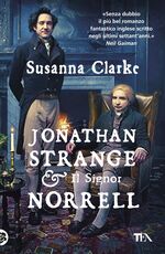 Libro Jonathan Strange & il Signor Norrell Susanna Clarke