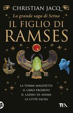 Libro La grande saga di Setna. Il figlio di Ramses Christian Jacq
