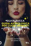 Libro Guida astrologica per cuori infranti Silvia Zucca