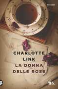 Libro La donna delle rose Charlotte Link