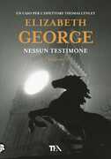 Libro Nessun testimone Elizabeth George