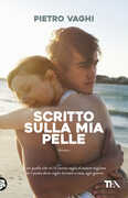 Libro Scritto sulla mia pelle Pietro Vaghi