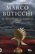 Libro Il segno dell'aquila Marco Buticchi