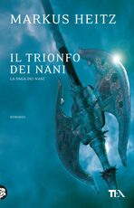 Libro Il trionfo dei nani Markus Heitz