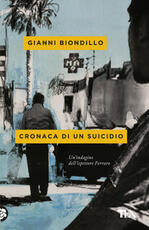 Libro Cronaca di un suicidio Gianni Biondillo