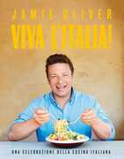 Libro Viva l'Italia! Una celebrazione della cucina italiana Jamie Oliver