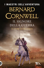 Libro Il signore della guerra Bernard Cornwell