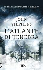 Libro L' atlante di tenebra John Stephens