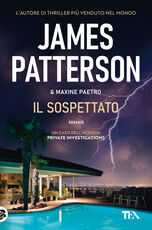 Libro Il sospettato James Patterson Maxine Paetro