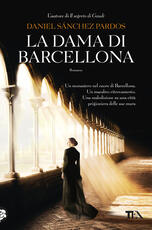 Libro La dama di Barcellona Daniel Sánchez Pardos