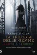 Libro La trilogia delle gemme: Red-Blue-Green Kerstin Gier