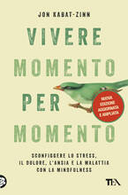 Libro Vivere momento per momento Jon Kabat-Zinn