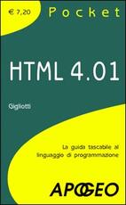 Libro HTML 4.01. La guida tascabile al linguaggio di programmazione Gabriele Gigliotti