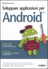 Libro Sviluppare applicazioni per Android Massimo Carli