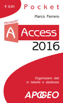 Access 2016. Con aggiornamento online.pdf