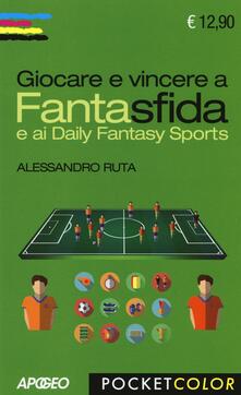 Giocare e vincere a Fantasfida e ai Daily Fantasy Sports.pdf