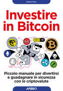 Libro Investire in bitcoin. Piccolo manuale per divertirsi e guadagnare in sicurezza con le criptovalute Paolo Poli