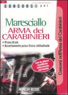 Concorsi per maresciallo. Arma dei carabinieri. Prova orale. Accertamento psico-fisico-attitudinale.pdf