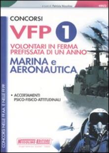 Concorsi VFP1 Marina e Aeronautica. Accertamenti psico-fisico-attitudinali.pdf