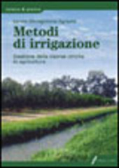 Copertina  Metodi di irrigazione : gestione delle risorse idriche in agricoltura