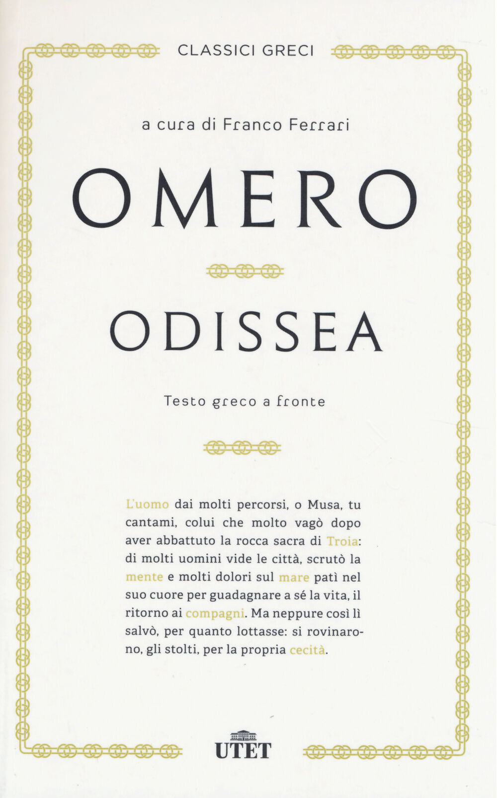 Odissea. Testo Greco A Fronte - Omero - Libro - UTET - Classici Greci | IBS