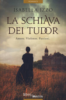 La schiava dei Tudor.pdf