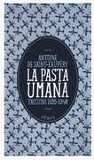 Libro La pasta umana. Taccuini 1935-1940 Antoine Saint-Exupéry