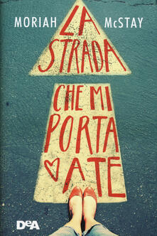 La strada che mi porta a te.pdf