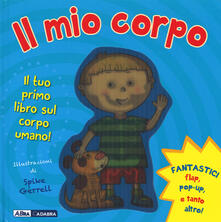 Il mio corpo. Ediz. illustrata.pdf