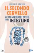 Libro Il secondo cervello. Con e-book Michael D. Gershon