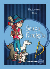 Libro Senza famiglia. Le avventure di Remi Hector Malot