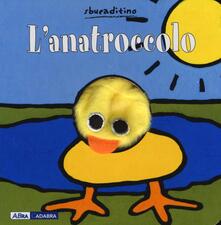 L anatroccolo. Ediz. illustrata.pdf