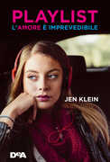 Libro Playlist. L'amore è imprevedibile Jen Klein